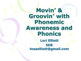 Movin` & Groovin with Phonemic Awareness and Phonics