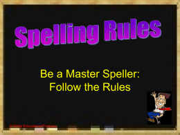 Spelling Rules Powerpoint