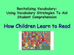 Revitalizing Vocabulary: Using Vocabulary Strategies