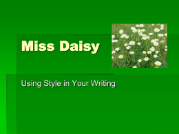 Fig Lang Miss Daisy Style Lesson