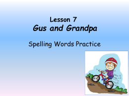 Lesson 7 Spelling