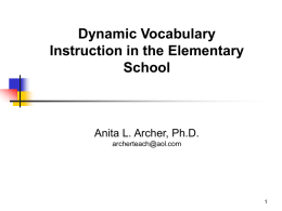 Dynamic Vocabulary Instruction in the
