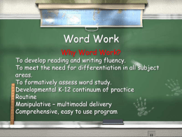 Words their Way - Personalized Learning