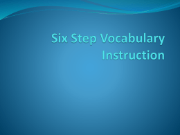 Six Step Vocabulary Instruction