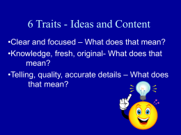 6 Traits - Ideas and Content