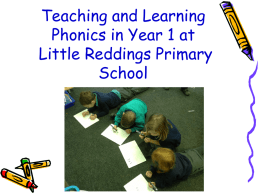 Phonics in Year 1 - Little Reddings Primary School