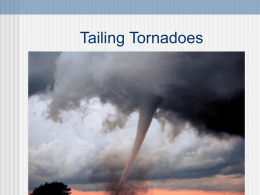 Tailing Tornadoes Intro