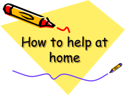 How to help at home - Burnham Copse Primary School