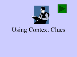 Context Clues - Mrs. McBride`s Virtual Classroom