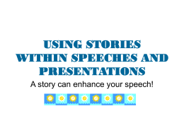 USING STORIES WITHIN SPEECHES AND PRESENTATIONS