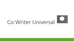 Co:Writer Universal - DMPS Instructional Technology