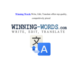 Winning Words Write, Edit, Translate offers top quality, competitively