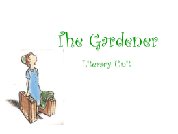 The Gardener - ThirdGradeForum