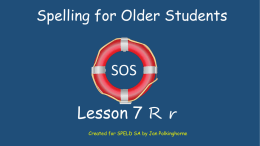 SOS Lesson 10: R r - Speld-sa