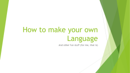 How to make your own Language