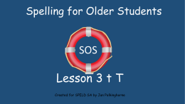 SOS Lesson 3: T t - Speld-sa