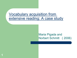 Vocabulary acquisition from extensive reading: A case study
