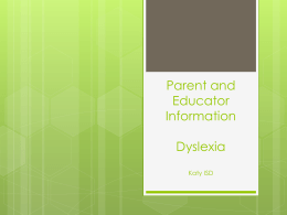 Parent Dyslexia Information
