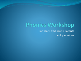 Phonics Workshop - St Bernadette Catholic Primary School