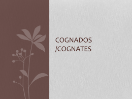 COGNADOS /cOGNATES