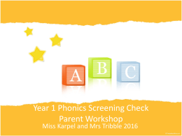 Year 1 Phonics Screening Check parent workshop 2016