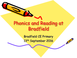 Phonics evening slides - Bradfield CE Primary School