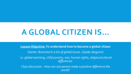 A Global Citizen Is* - NLSD #113 Media Server
