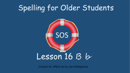 SOS Lesson 16: B b - Speld-sa