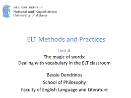 Dealing with Vocabulary in the ELT Classroom