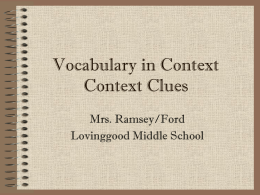Vocabulary in Context Context Clues
