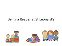 St Leonard`s Being a Reader - St. Leonards RC Primary School
