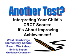 Interpreting Your Child*s ITBS and CogAT Scores