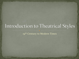 Introduction to Theatrical Styles