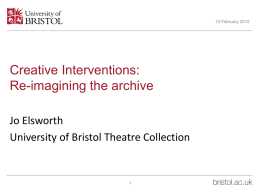 University of Bristol creative intervention part 1
