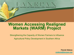 Women Accessing Realigned Markets (WARM) Project