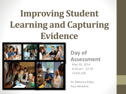 Improving Student Learning and Capturing Evidence