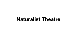 Naturalist Theatre