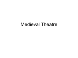 Medieval Theatre - New Castle High School