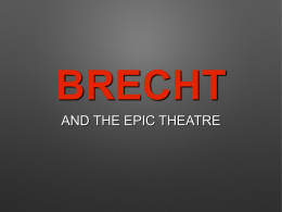 Brecht`s theatre