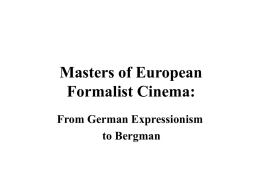 Masters of European Formalist Cinema:
