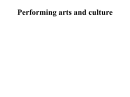 Performing arts and culture