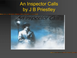 An Inspector Calls by J B Priestley