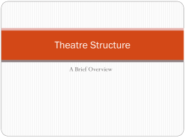 Theatre Structure