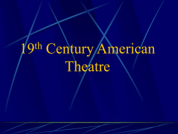 19th Century American Theatre