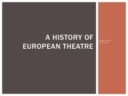 A History of European Theatre