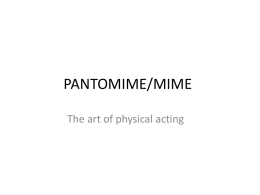 pantomime/mime