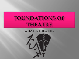 foundations of theatre - Suffolk Public Schools Blog