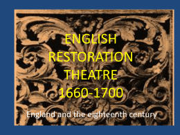 Powerpoint for English Restoration Theatre