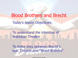 Blood Brothers and Brecht
