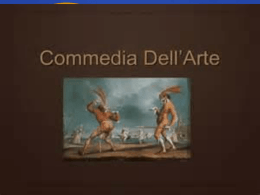 Commedia Dellarte - Paula Dean`s Theatre Classes